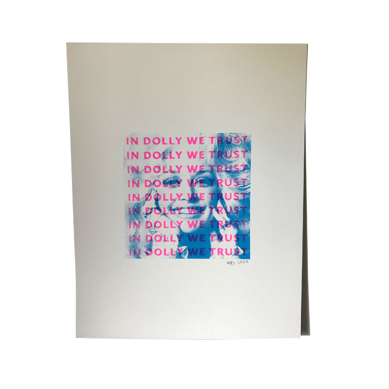 In Dolly We Trust – Pink + Blue